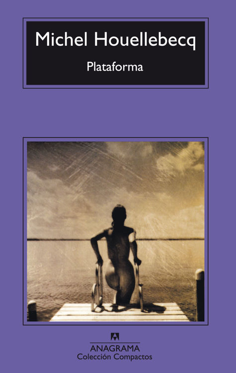 Imagen de PLATAFORMA / MICHEL HOUELLEBECQ