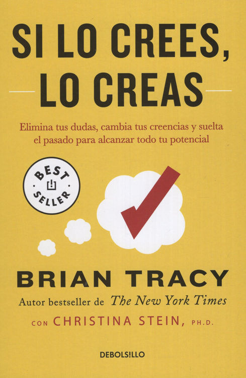 Imagen de SI LO CREES, LO CREAS / BRIAN TRACY