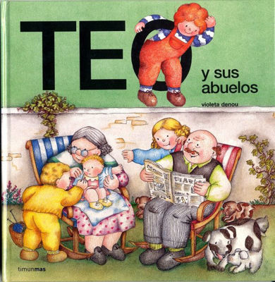 Imagen de TEO Y SUS ABUELOS / VIOLETA DENOU