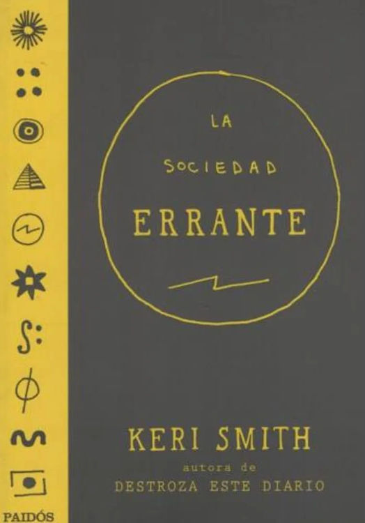 Imagen de LA SOCIEDAD ERRANTE / KERI SMITH