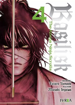 Imagen de BASILISK: THE KOUGA NINJA SCROLLS VOL. 4 - FUTARO YAMADA / IVREA