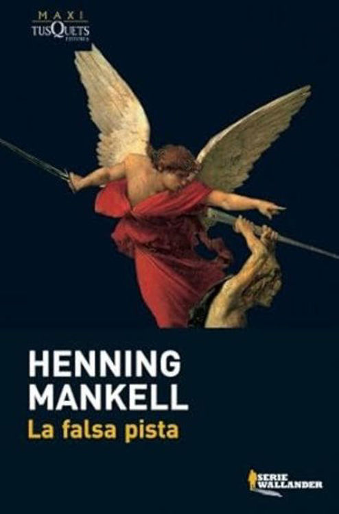 Imagen de LA FALSA PISTA / HENNING MANKELL