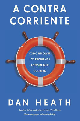Imagen de A CONTRACORRIENTE / DAN HEATH