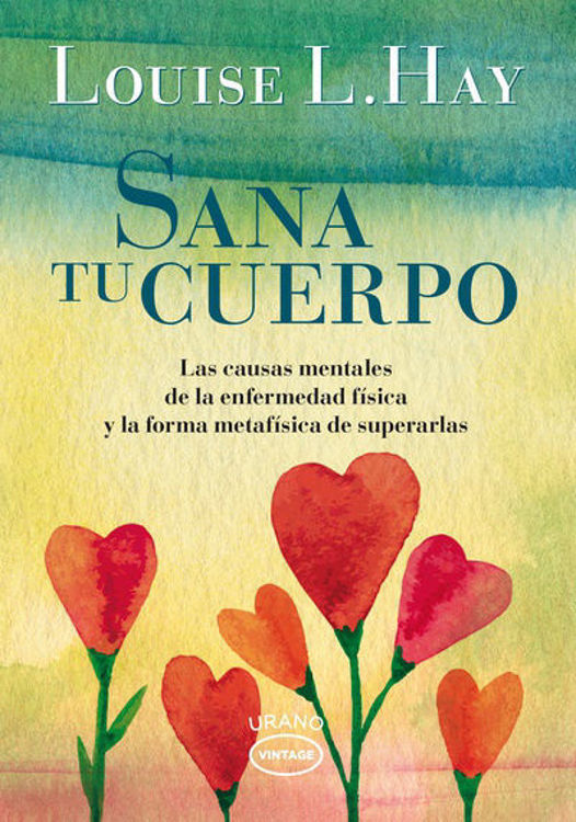 Imagen de SANA TU CUERPO / LOUISE L. HAY