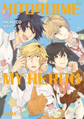 Imagen de HITORIJIME MY HERO VOL. 6 / MEMECO ARII / IVREA