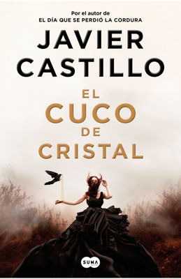 Imagen de EL CUCO DE CRISTAL / JAVIER CASTILLO
