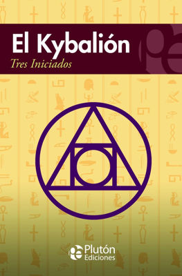 Imagen de El Kybalion / Tres Iniciados