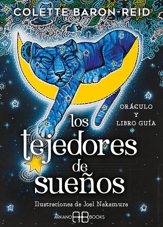 Imagen de LOS TEJEDORES DE SUEÑOS (ORÁCULO Y GUÍA) / COLETTE BARON-REID