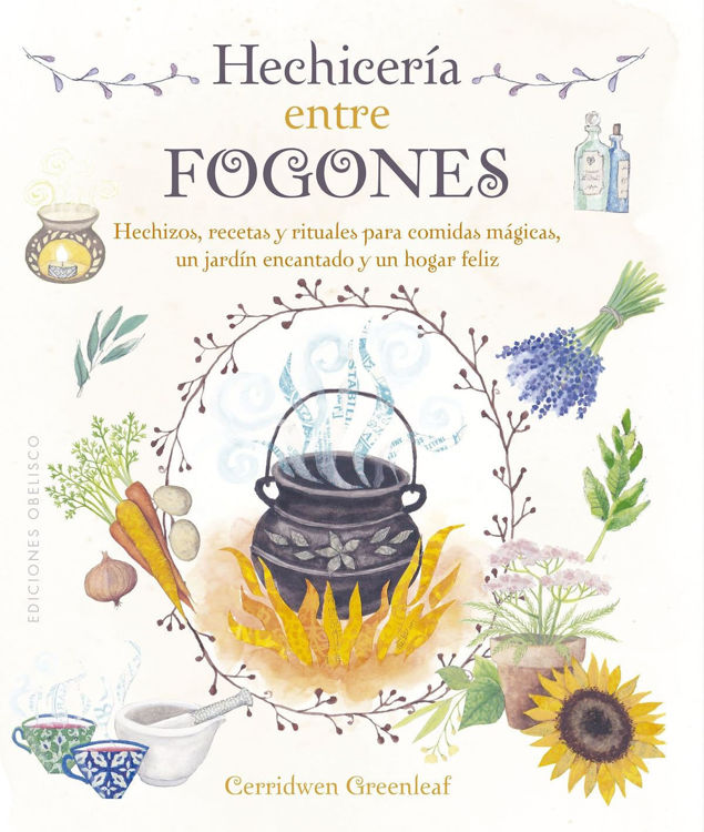 Imagen de HECHICERÍA ENTRE FOGONES / CERRIDWEN GREENLEAF