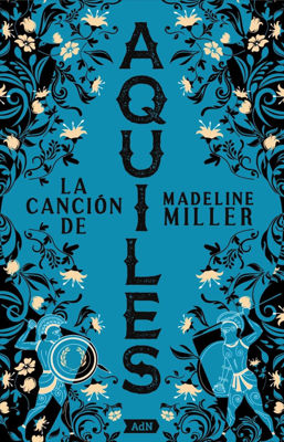 Imagen de LA CANCIÓN DE AQUILES / MADELINE MILLER