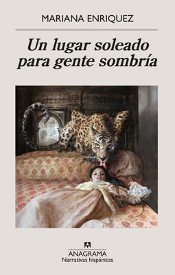 Imagen de Un lugar soleado para gente sombría / Mariana Enriquez