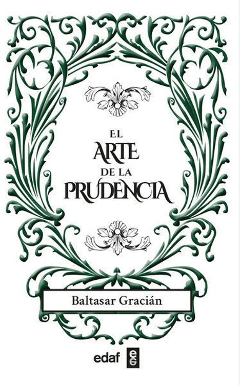 Imagen de EL ARTE DE LA PRUDENCIA / BALTASAR GRACIAN
