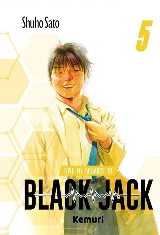 Imagen de GIVE MY REGARDS TO BLACK JACK VOL. 5 - SHUHO SATO / KEMURI