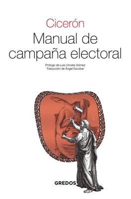 Imagen de Manual de campaña electoral - Cicerón / Gredos