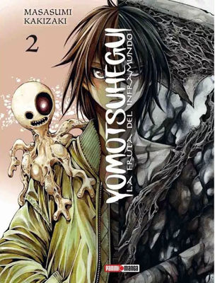Imagen de YOMOTSUHEGUI - LA FRUTA DEL INFRAMUNDO VOL. 02 / Masasumi Kakizaki