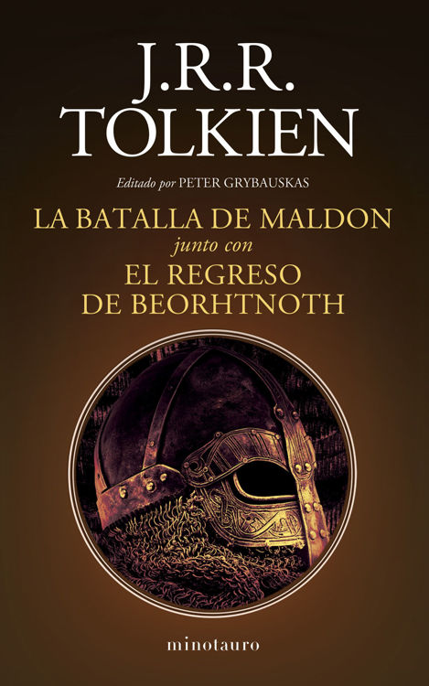 Imagen de LA BATALLA DE MALDON JUNTO CON EL REGRESO DE BEORHTNOTH / J. R. R. TOLKIEN