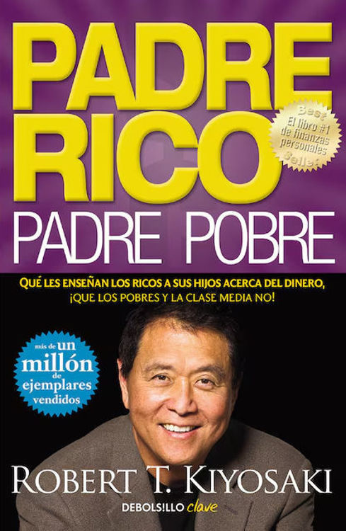 Imagen de Padre Rico, Padre Pobre -  Robert T. Kiyosaki