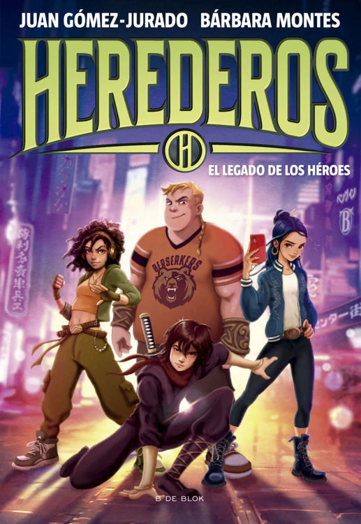 Imagen de Herederos 1 - El legado de los héroes / Juan Gómez-Jurado y Bárbara Montes