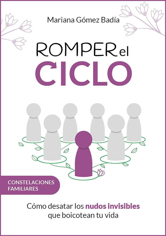 Imagen de Romper el ciclo / Mariana Gómez Badía
