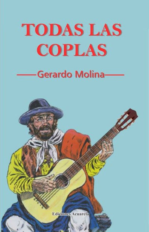 Imagen de TODAS LAS COPLAS / GERARDO MOLINA