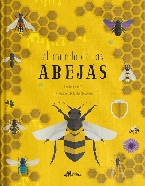 Imagen de El mundo de las abejas / Cristina Banfi