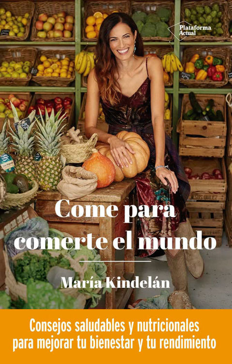Imagen de Come para comerte el mundo /  María Kindelán