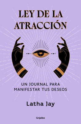 Imagen de LEY DE LA ATRACCIÓN / LATHA JAY