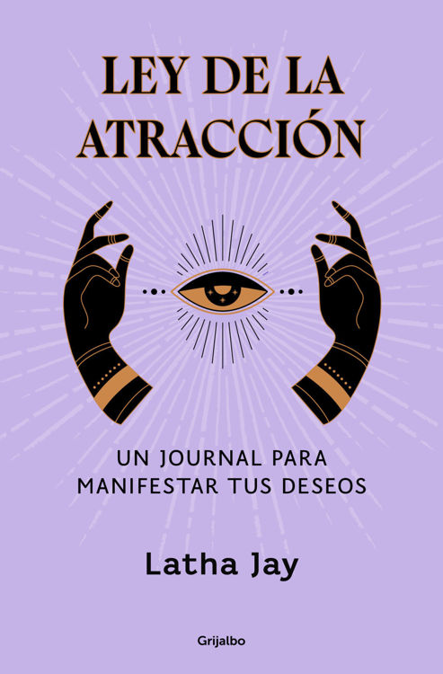 Imagen de LEY DE LA ATRACCIÓN / LATHA JAY