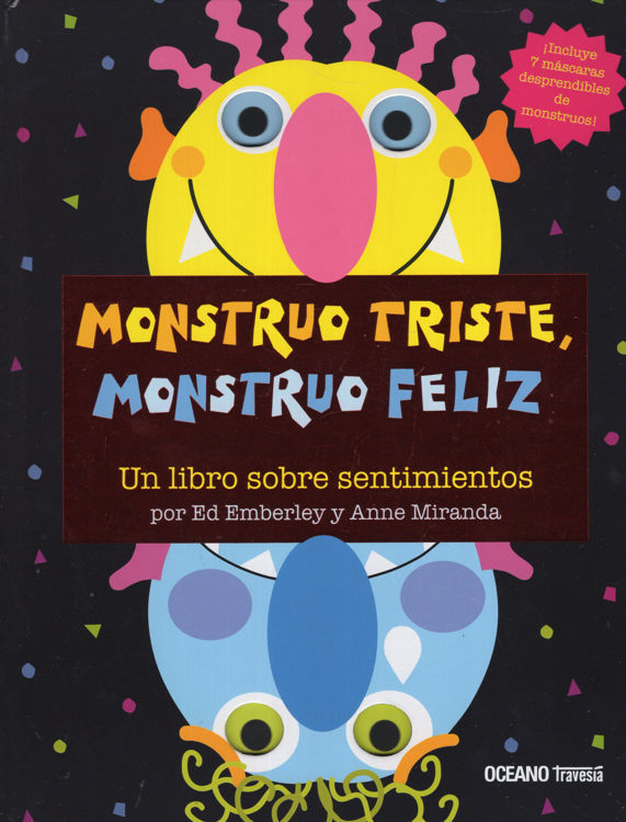 Imagen de MONSTRUO TRISTE , MONSTRUO FELIZ / ED EMBERLEY
