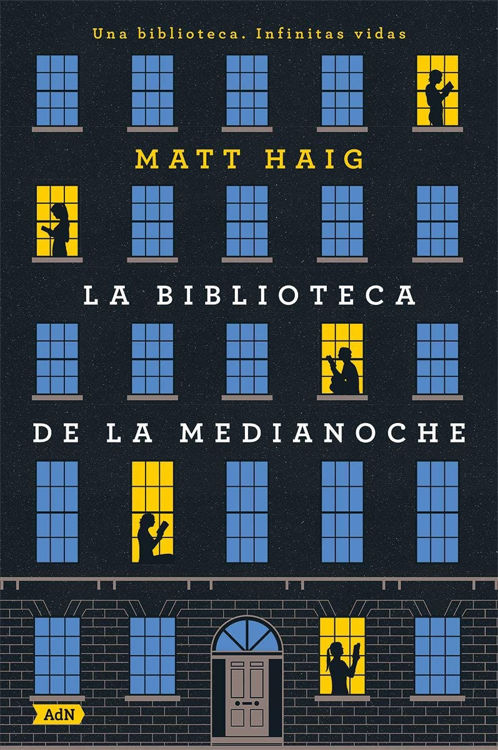 Imagen de LA BIBLIOTECA DE LA MEDIA NOCHE (TAPA DURA) / MATT HAIG
