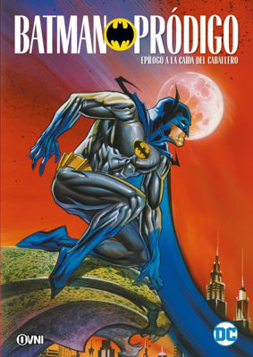 Imagen de BATMAN PRÓDIGO: EPÍLOGO A LA CAÍDA DEL CABALLERO / OVNI PRESS