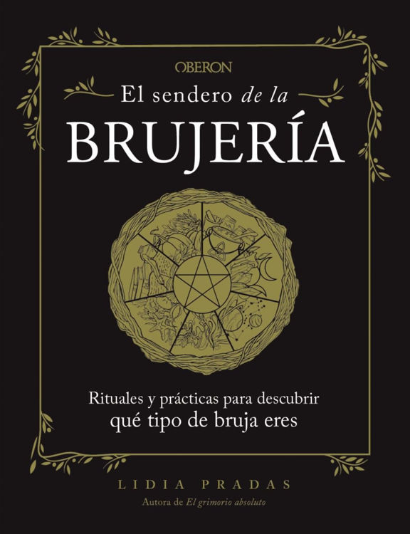 Imagen de EL SENDERO DE LA BRUJERIA / LIDIA PRADAS