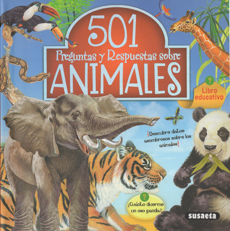 Imagen de 501 PREGUNTAS Y RESPUESTAS SOBRE ANIMALES / SUSAETA