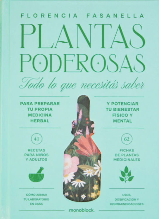 Imagen de PLANTAS PODEROSAS / FLORENCIA FASANELLA