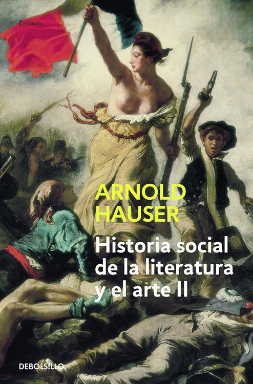 Imagen de HISTORIA SOCIAL DE LA LITERATURA Y EL ARTE II / ARNOLD HAUSER