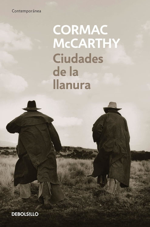 Imagen de CIUDADES DE LA LLANURA (TRILOGÍA DE LA FRONTERA 3) / CORMAC MCCARTHY