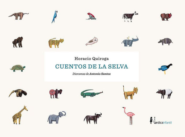 Imagen de CUENTOS DE LA SELVA / HORACIO QUIROGA
