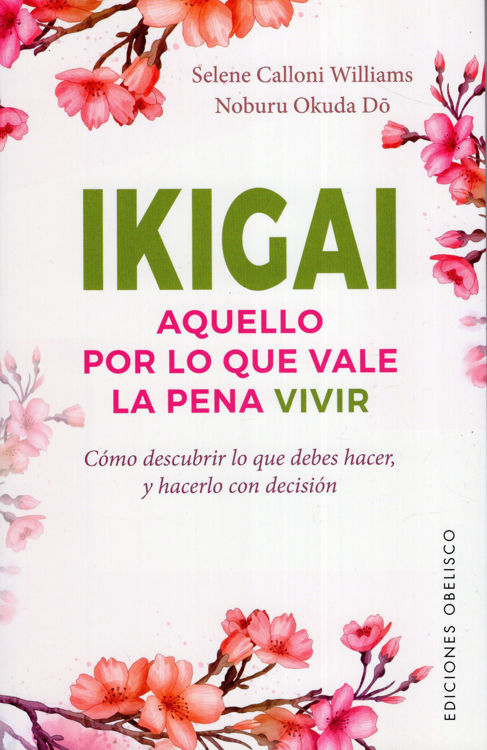 Imagen de IKIGAI / SELENE CALLONI WILLIAMS Y NOBURU OKUDA DO