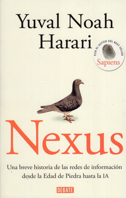 Imagen de NEXUS / YUVAL NOAH HARARI