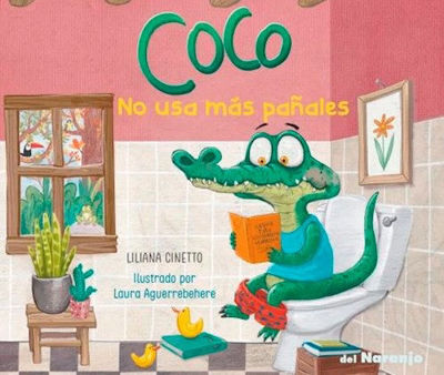 Imagen de COCO NO USA MÁS PAÑALES / LILIANA CINETTO