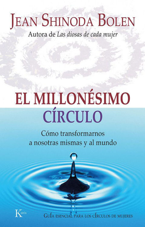 Imagen de EL MILLONÉSIMO CÍRCULO / JEAN SHINODA BOLEN