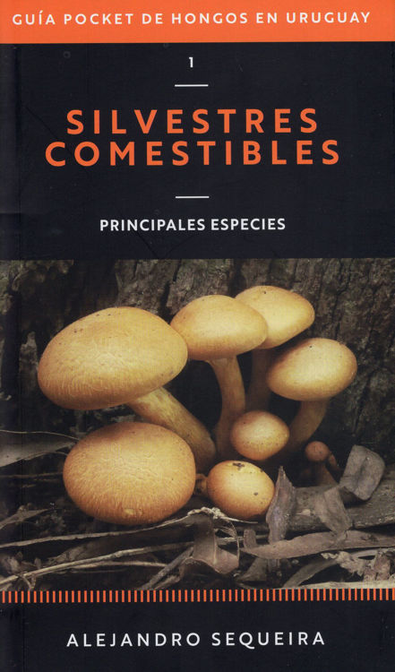 Imagen de SILVESTRES COMESTIBLES / ALEJANDRO SEQUEIRA