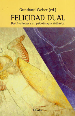 Imagen de FELICIDAD DUAL / GUNTHARD WEBER