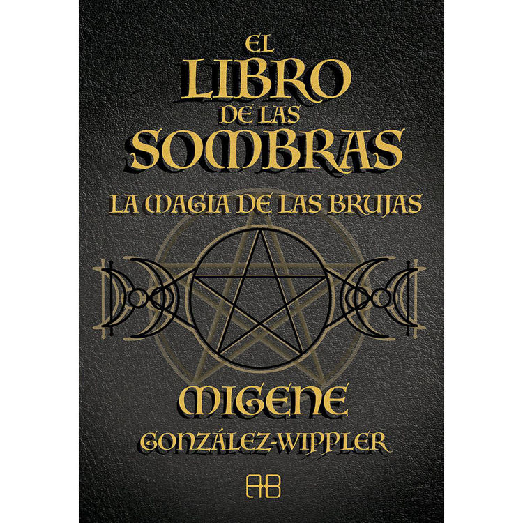 Imagen de EL LIBRO DE LAS SOMBRAS / MIGENE GONZÁLEZ-WIPPLER