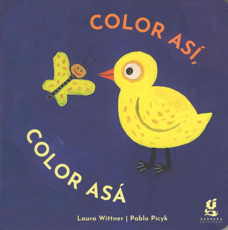 Imagen de COLOR ASI, COLOR ASA / LAURA WITTNER, PABLO PICYK