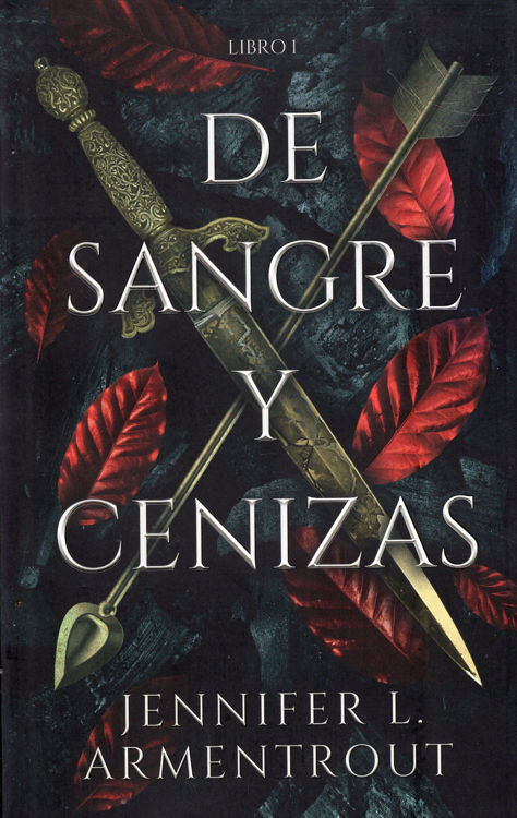 Imagen de DE SANGRE Y CENIZAS (LIBRO 1) / JENNIFER L. ARMENTROUT
