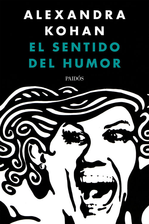 Imagen de EL SENTIDO DEL HUMOR / ALEXANDRA KOHAN