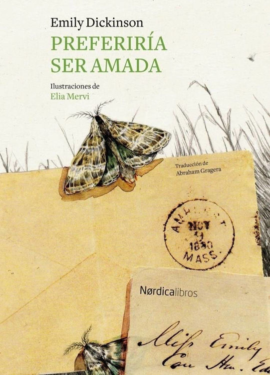 Imagen de PREFERIRÍA SER AMADA / EMILY DICKINSON