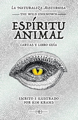 Imagen de LA NATURALEZA MISTERIOSA: ESPÍRITU ANIMAL (CARTAS Y LIBRO GUÍA) / KIM KRANS
