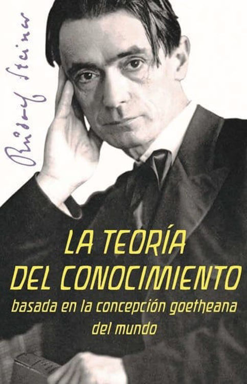 Imagen de LA TEORÍA DEL CONOCIMIENTO / RUDOLF STEINER